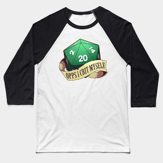 Funny Tabletop Dungeons Gift Opps I Crit Myself RPG D20 Dice Print Baseball T-Shirt by Linco